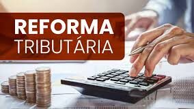 Reforma Tributária: as duas principais mudanças e o impacto positivo para as empresas brasileiras