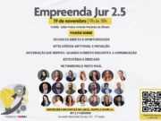 OAB RJ promove o Empreenda Jur 2.5: Inovação, Gestão e Novas Oportunidades no Direito