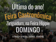 IPANEMA: Feira Gastronômica Ziriguidum encerra o ano com pré-réveillon de forró e samba na Feira Hippie