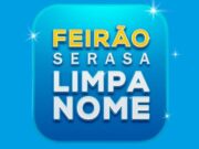 Serasa prorroga até 19 de dezembro o Feirão Limpa Nome após recorde histórico de negociações